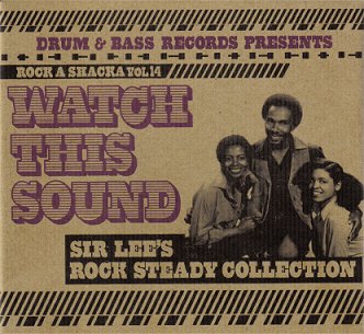 Watch This Sound - Sir Lee's Rock Steady Collection Vol.14  cd cover